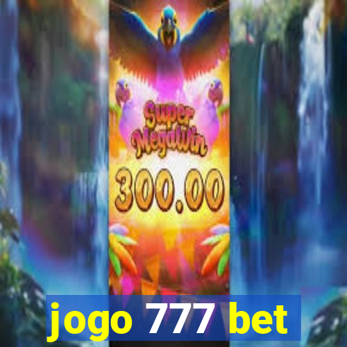 jogo 777 bet